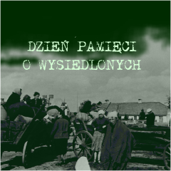 Obchody Dnia Pamięci o Wysiedlonych