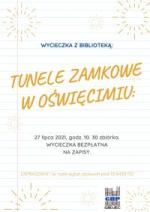 Wycieczka do oświęcimskich Tuneli.