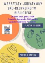 Warsztaty „Kreatywny eko-recykling”. Zapisz się już dziś!