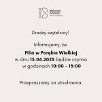 Informacja dotycząca Filii w Porębie Wielkiej