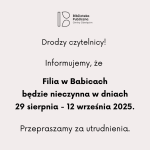 Informacja dotycząca Filii w Babicach