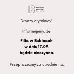 Informacja dotycząca Filii w Babicach