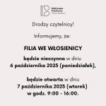 Informacja dotycząca Filii we Włosienicy