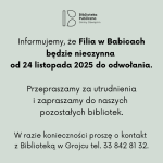 Informacja dotycząca Filii w Babicach.
