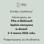 Informacja dotycząca Filii w Babicach.