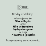 Informacja dotycząca Filii w Rajsku i Brzezince