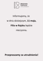 Informacja dotycząca Filii w Rajsku